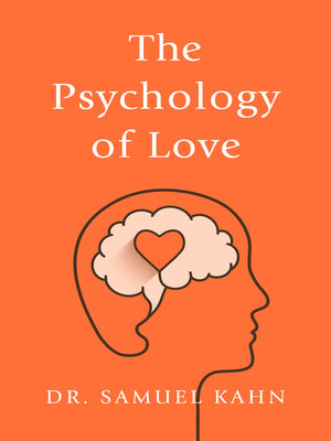 cover image of The Psychology of Love